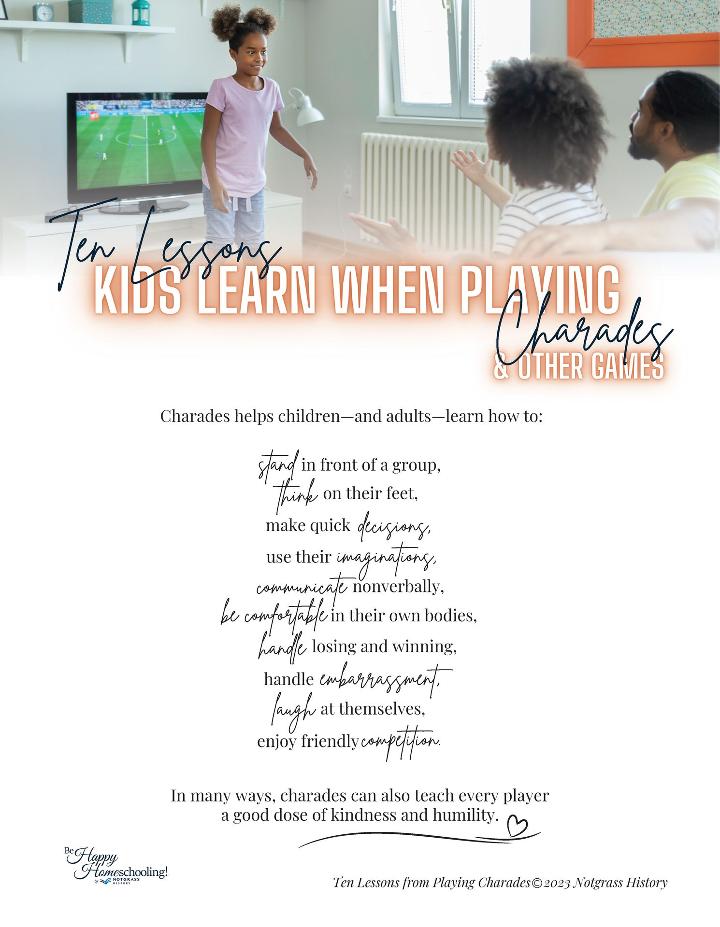 Ten Lessons Kids Learn When Playing Charades and Other Games Be Happy